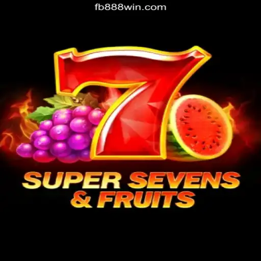Exploring the Thrills of 7SuperSevensFruits on 888Win.COM Platform