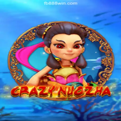 CrazyNuoZha: The Thrilling New Game Taking the 888Win.COM Platform by Storm